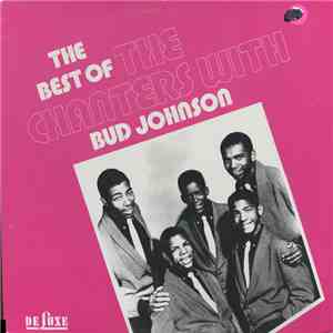 The Chanters - The Best Of The Chanters With Bud Johnson download flac mp3