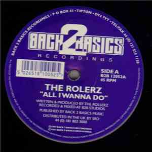 The Rolerz - All I Wanna Do / None flac mp3 download