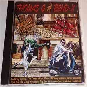 Thomas G And Bend-X - Vintage Versions Vol.1 flac mp3 download