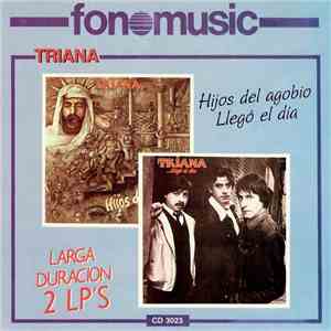 Triana  - Hijos Del Agobio / Llego El Dia download flac mp3