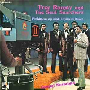 Troy Ramey And The Soul Searchers - Pickinem Up And Layinem Down download flac mp3