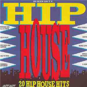 Various - Hip House - 20 Hip House Hits download flac mp3