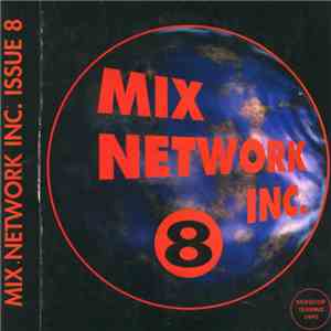 Various - Mix Network Inc. Issue 8 download flac mp3