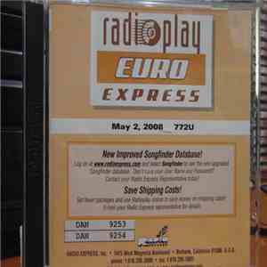 Various - Radioplay - Euro Express - 772U - May 2, 2008 download flac mp3