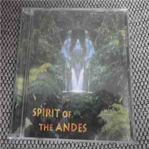 Various - Spirit Of The Andes download flac mp3