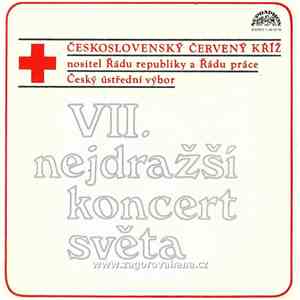Various - VII. Nejdražší Koncert Světa download flac mp3