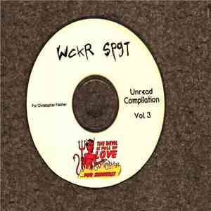 Wckr Spgt - Unread Compilation Vol. 3 download flac mp3