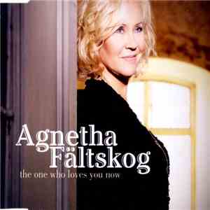 Agnetha Fältskog - The One Who Loves You Now download flac mp3