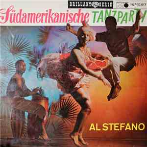 Al Stefano - Südamerikanische Tanzparty download flac mp3
