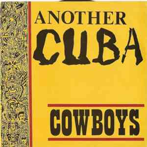 Another Cuba - Cowboys download flac mp3