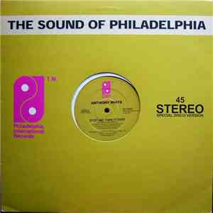 Anthony White / Teddy Pendergrass - Stop And Think It Over / The More I Get, The More I Want download flac mp3