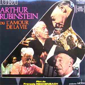 Arthur Rubinstein - L'amour De La Vie download flac mp3