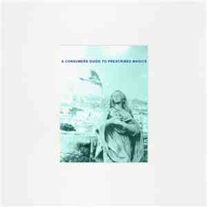 Band Of Holy Joy - A Consumers Guide To Prescribed Magics flac mp3 download