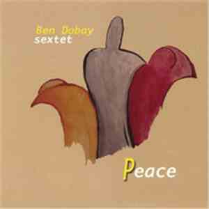 Ben Dobay Sextet - Peace flac mp3 download