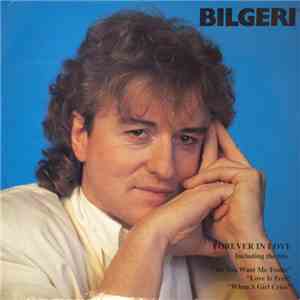 Bilgeri - Forever In Love download flac mp3