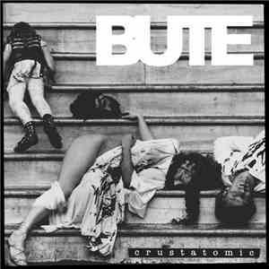 Bute - Crustatomic download flac mp3