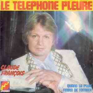Claude François - Le Téléphone Pleure download flac mp3