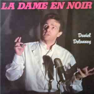 Daniel Delannoy - La Dame En Noir download flac mp3