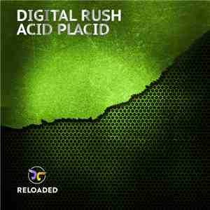 Digital Rush  - Acid Placid download flac mp3