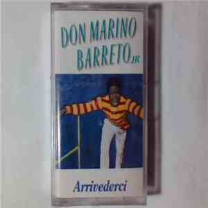 Don Marino Barreto Jr - Arrivederci download flac mp3