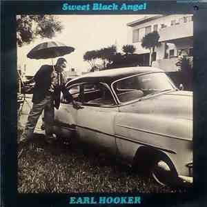 Earl Hooker - Sweet Black Angel download flac mp3