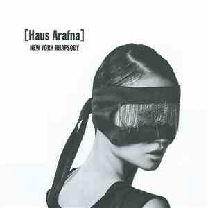 Haus Arafna - New York Rhapsody download flac mp3