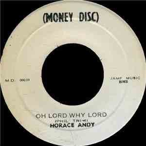 Horace Andy - Oh Lord Why Lord download flac mp3