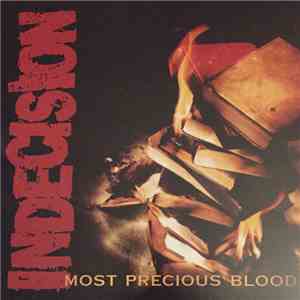 Indecision  - Most Precious Blood download flac mp3