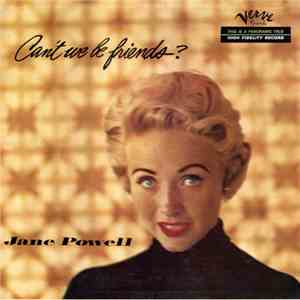 Jane Powell - Can't We Be Friends? download flac mp3