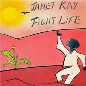 Janet Kay - Fight Life download flac mp3