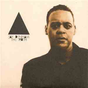 Jay Denham - The Truth download flac mp3