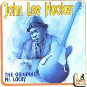 John Lee Hooker - The Original Mr. Lucky download flac mp3