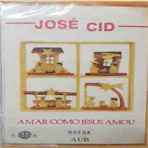 José Cid - Amar Como Jesus Amou download flac mp3