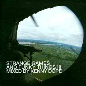 Kenny Dope - Strange Games And Funky Things III download flac mp3