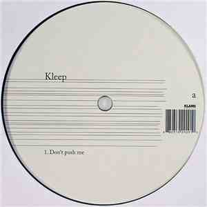 Kleep - Don't Push Me / Zoo download flac mp3