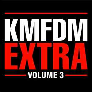 KMFDM - Extra - Volume 3 download flac mp3