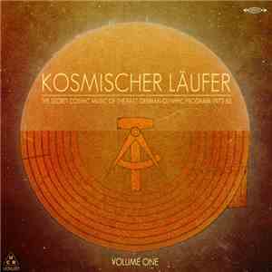 Kosmischer Läufer - The Secret Cosmic Music Of The East German Olympic Program 1972-83 - Volume One download flac mp3