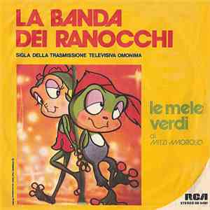 Le Mele Verdi - La Banda Dei Ranocchi / Ippo Tommaso download flac mp3