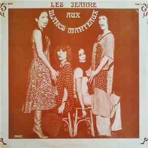 Les Jeanne - Les Jeanne Aux Blancs Manteaux download flac mp3