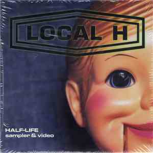 Local H - Half-Life Sampler & Video download flac mp3