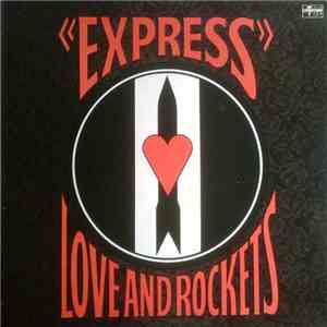 Love And Rockets - Express download flac mp3