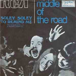 Middle Of The Road - Soley Soley download flac mp3
