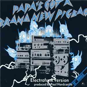 Paul Hardcastle / Pigbag - Papa's Got A Brand New Pigbag download flac mp3