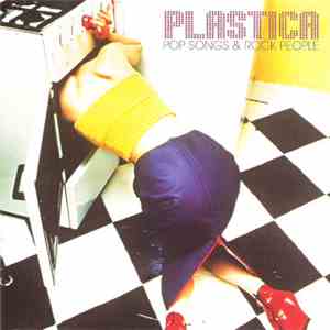 Plastica  - Pop Songs & Rock People download flac mp3