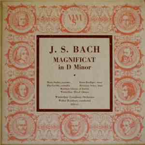 Reinhart Chorus Of Zurich, Winterthur Mixed Chorus, Winterthur Symphony Orchestra Conducted By Walter Reinhart / J.S. Bach - Magnificat In D Minor download flac mp3