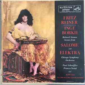 Richard Strauss, Fritz Reiner, The Chicago Symphony Orchestra, Inge Borkh - Scenes from Elektra and Salome and Suite from Le Bourgeois Gentilhomme download flac mp3