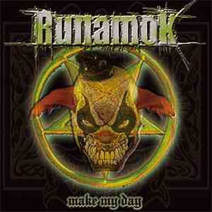 Runamok - make my day download flac mp3