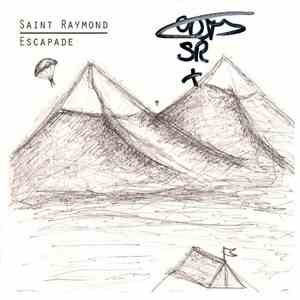 Saint Raymond - Escapade download flac mp3
