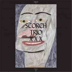 Scorch Trio - XXX download flac mp3