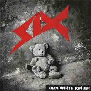 SIX - Gebrante Kinder download flac mp3
